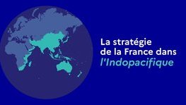 L'espace indopacifique : une priorité pour la France